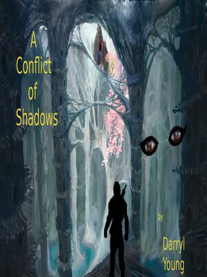 cover image of A Conflict of Shadows